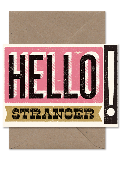 hello stranger!